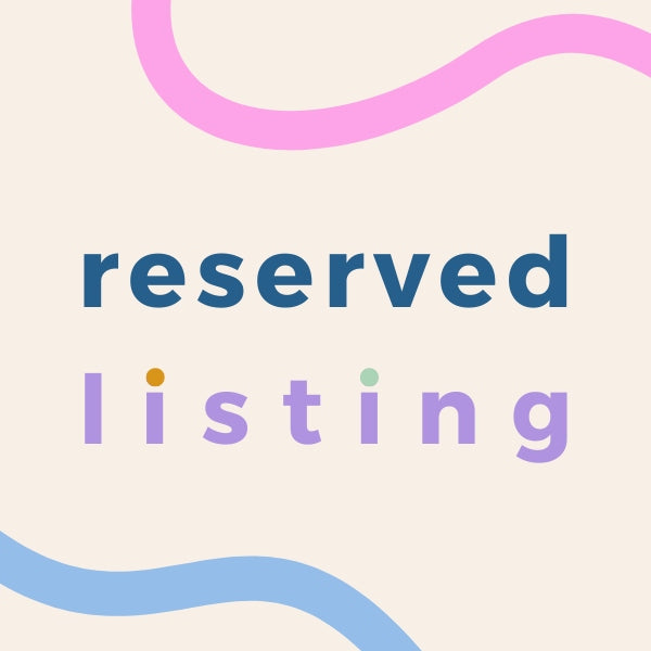 Reserved Listing